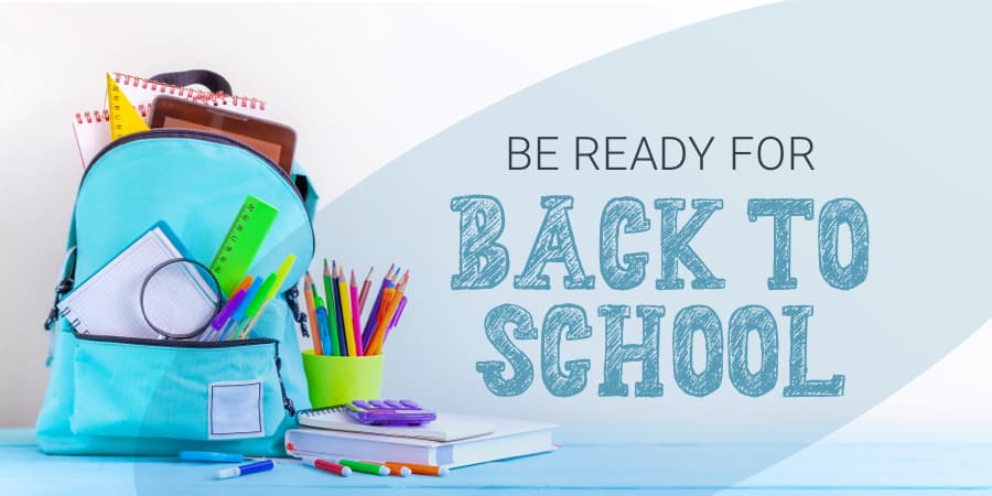 A backpack full of school supplies. To the right, the words: Be ready for back to school.