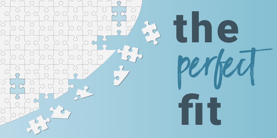 A world map made up of puzzle pieces. To the right, the words: the perfect fit.