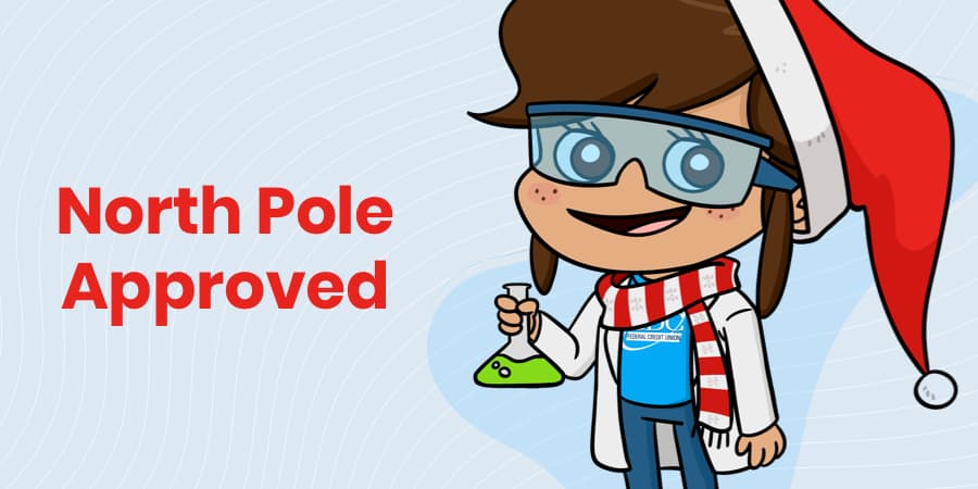 An illustration of a young girl scientist holding flask. To the left, the words: North Pole Approved