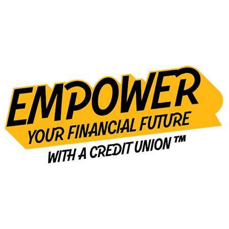 The words: empower your financial future with a credit union.